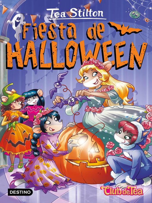 Title details for Fiesta de Halloween by Tea Stilton - Wait list